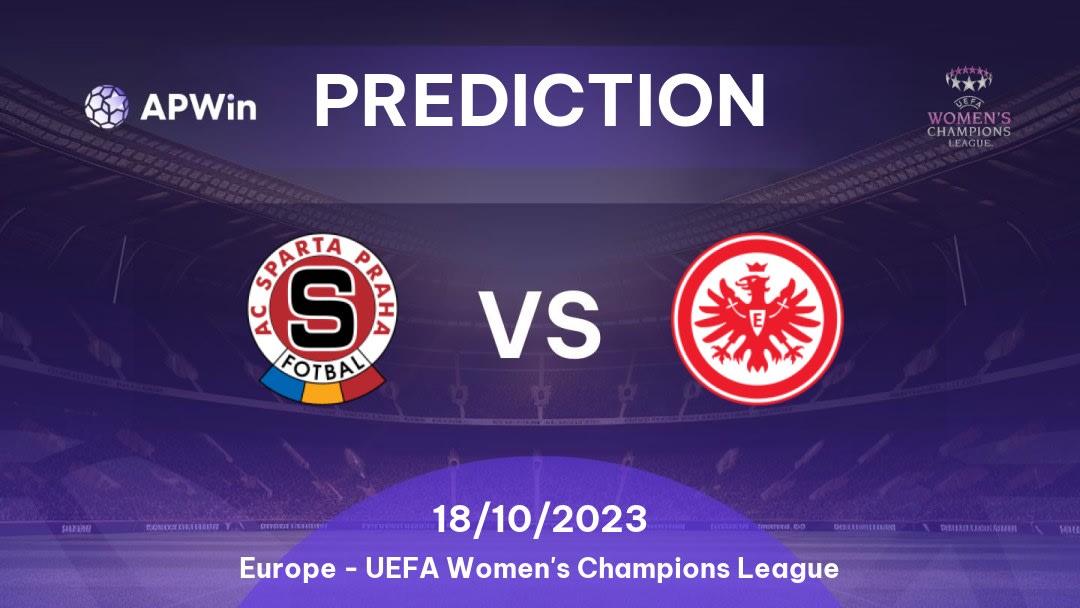 Sparta Praha Women vs Eintracht Frankfurt Women Betting Tips: 18/10/2023 - Matchday 4 - Europe UEFA Women's Champions League