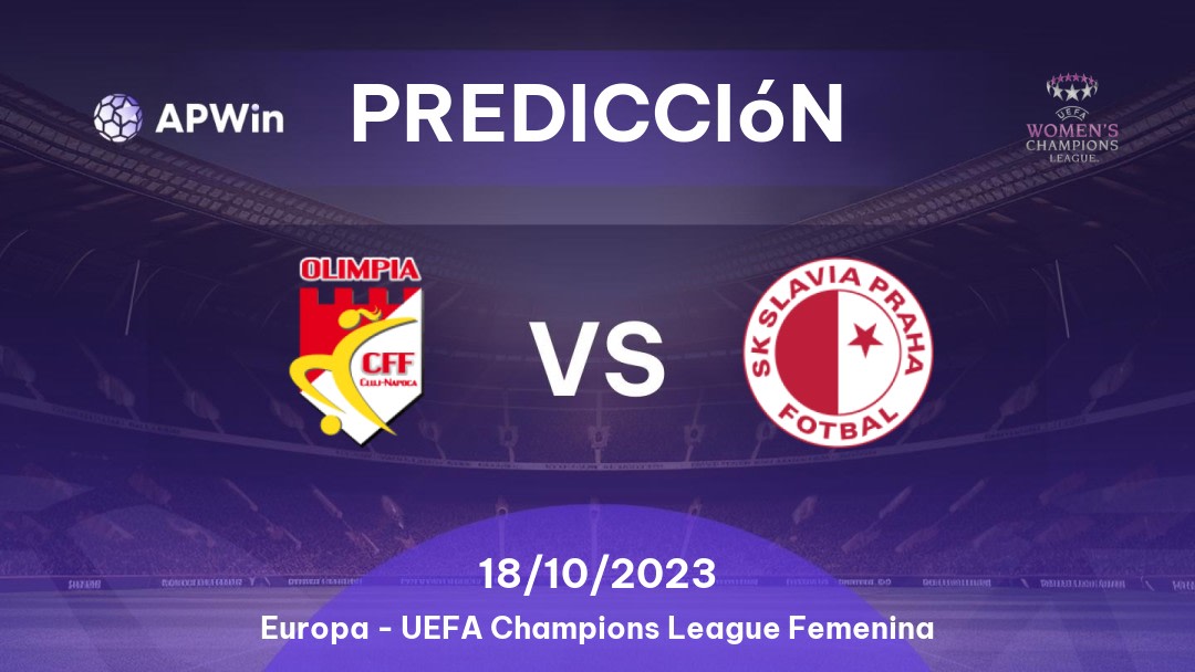 Predicciones Olimpia Cluj Femenino vs Slavia Praha Femenino: 18/10/2023 - Europa UEFA Women's Champions League