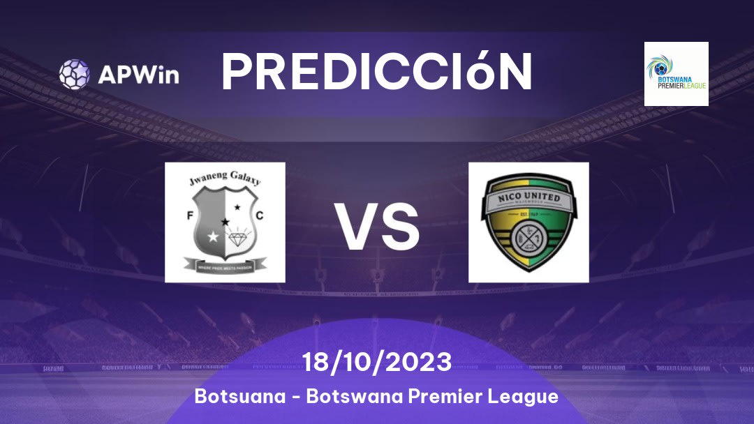 Predicciones Galaxy vs Nico United: 10/05/2023 - Botsuana Botswana Premier League