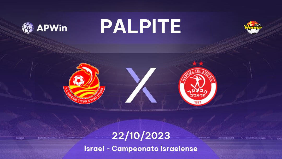 Palpite Ashdod x Hapoel Tel Aviv: 05/11/2022 - Israel Premier League