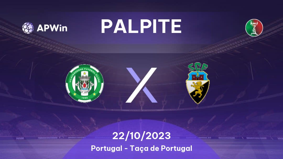 Palpite Vilaverdense x Farense: 22/10/2023 - Taça de Portugal