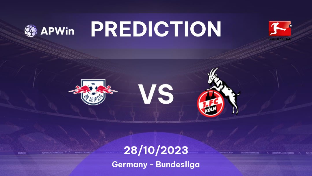 RB Leipzig vs Köln Betting Tips: 13/08/2022 - Matchday 2 - Germany Bundesliga