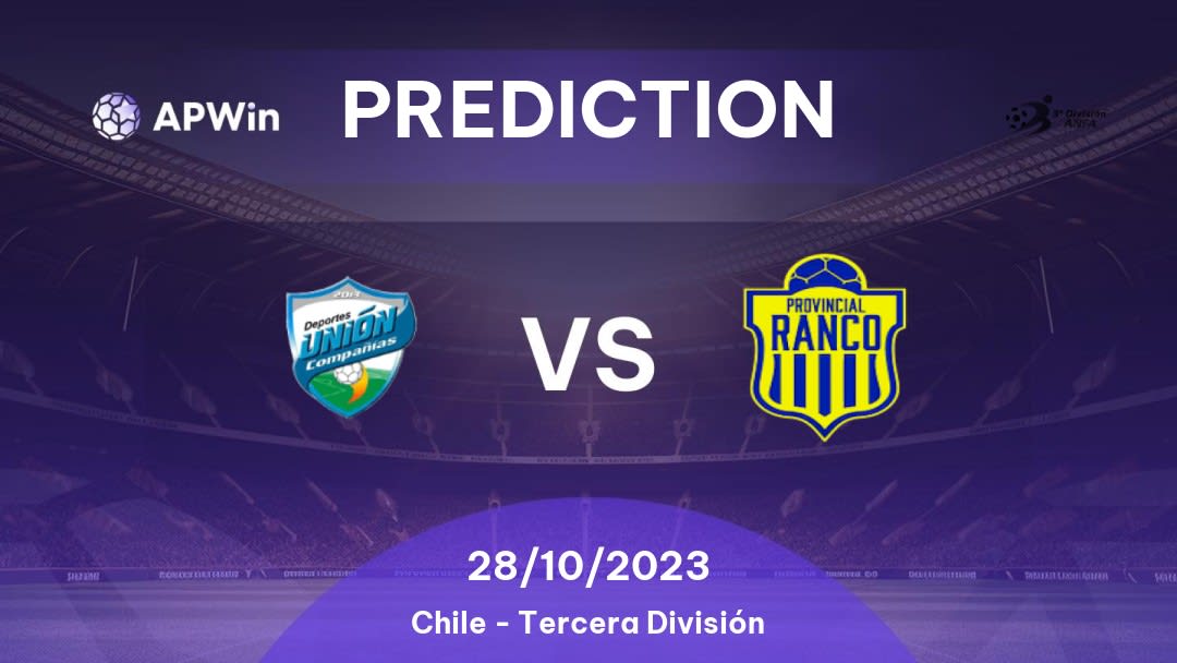 Unión Compañías vs Provincial Ranco Betting Tips: 28/10/2023 - Matchday 14 - Chile Tercera División