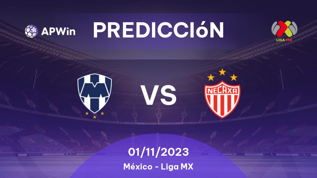 Predicciones Monterrey vs Necaxa: 18/02/2023 - México Liga MX