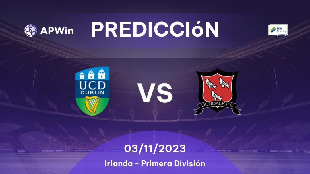 Predicciones UCD vs Dundalk: 03/11/2023 - Irlanda Premier Division