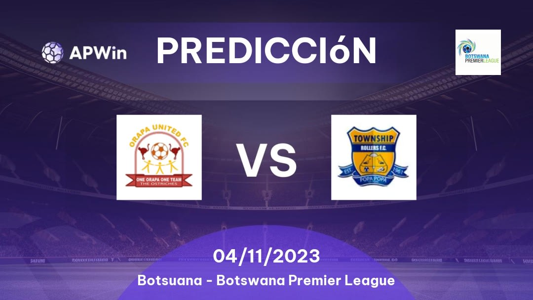 Predicciones Orapa United vs Township Rollers: 11/02/2023 - Botsuana Botswana Premier League