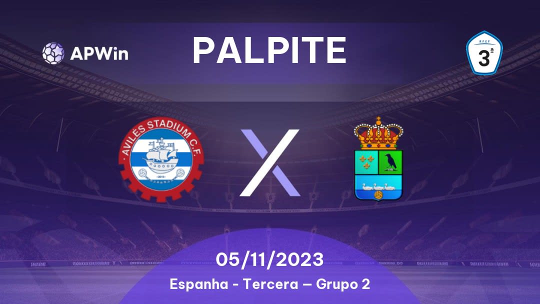 Palpite Avilés Stadium x Colunga: 05/11/2023 - Tercera — Grupo 2