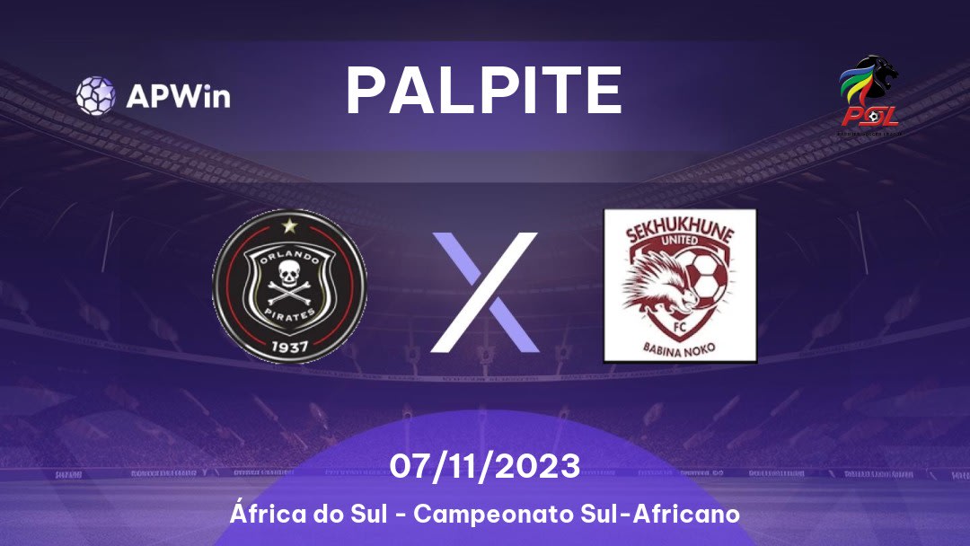 Palpite Orlando Pirates x Sekhukhune United: 13/05/2023 - Campeonato Sul-Africano