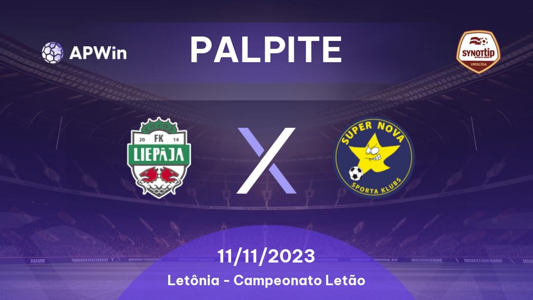 Palpite Liepāja x Super Nova: 11/11/2023 - Campeonato Letão