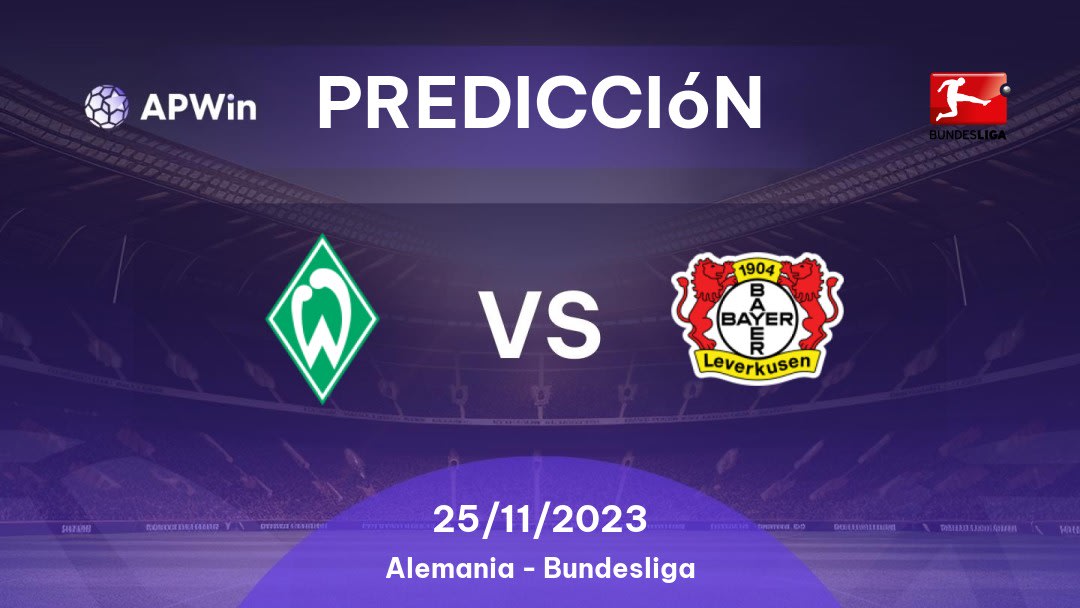 Pronóstico Werder Bremen Vs Bayer Leverkusen Apwin 