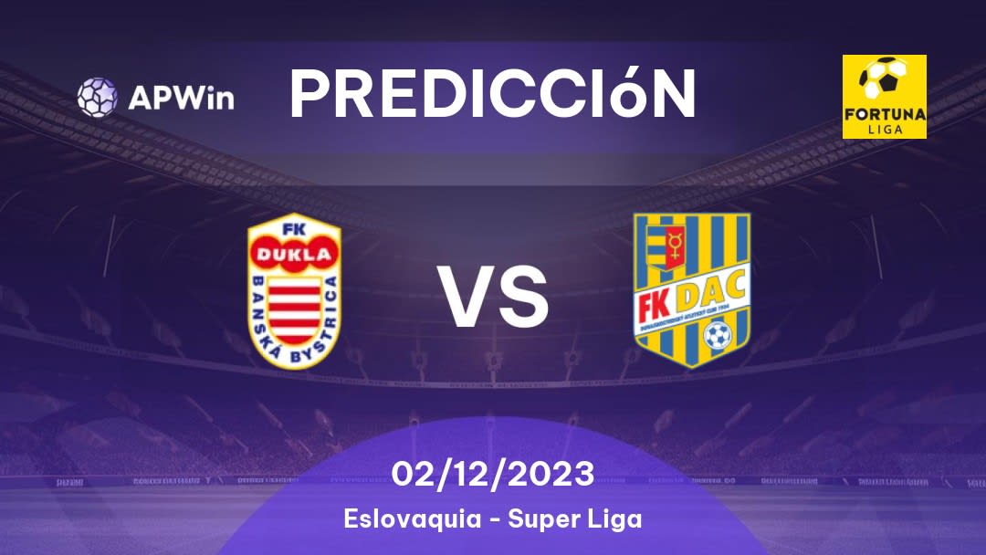 Predicciones para Dukla Banská Bystrica vs DAC: 30/10/2022 - Eslovaquia Super Liga