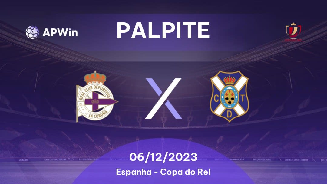 Palpite Deportivo La Coruña x Tenerife: 06/12/2023 - Copa do Rei