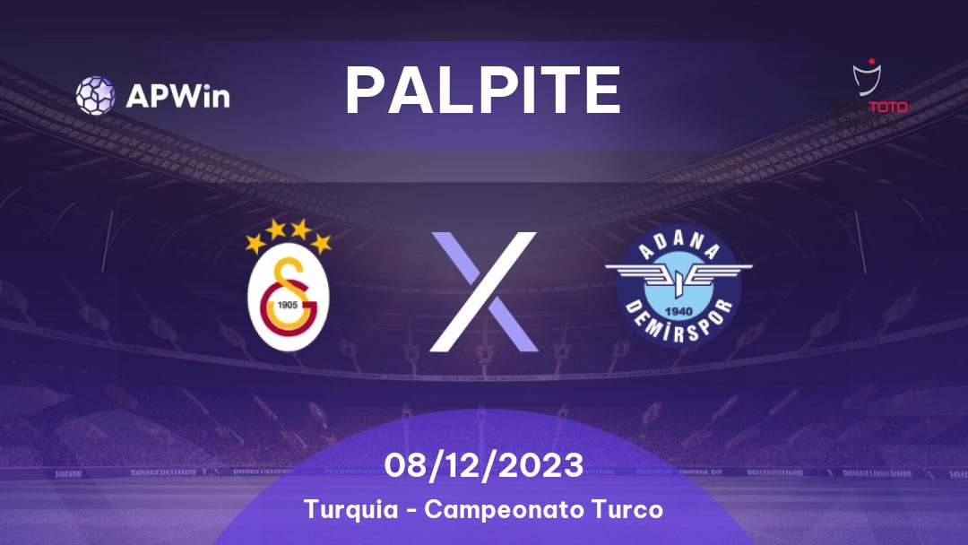 Palpite Galatasaray x Adana Demirspor: 01/04/2023 - Campeonato Turco