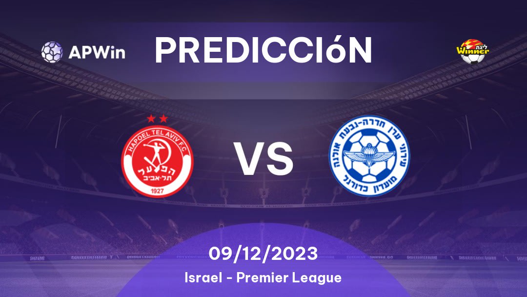 Predicciones Hapoel Tel Aviv vs Hapoel Hadera: 12/02/2023 - Israel Premier League