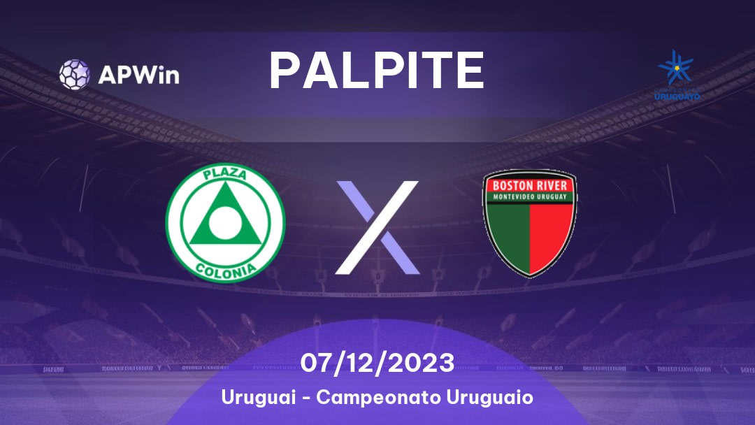 Palpite Plaza Colonia x Boston River: 07/12/2023 - Campeonato Uruguaio