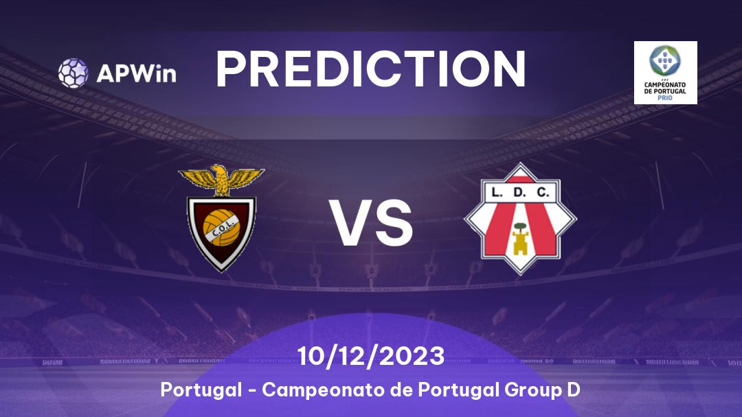 Clube Oriental de Lisboa vs Louletano Betting Tips: 10/12/2023 - Matchday 12 - Portugal Campeonato de Portugal Group D