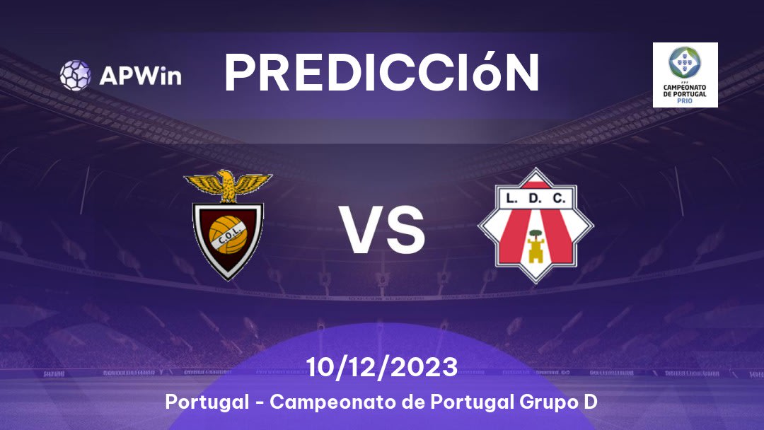 Predicciones Clube Oriental de Lisboa vs Louletano: 10/12/2023 - Portugal Campeonato de Portugal Group D