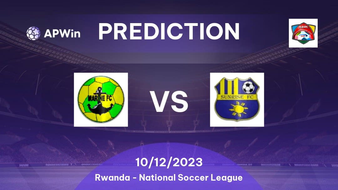 Marines vs Sunrise Betting Tips: 16/12/2022 - Matchday 14 - Rwanda National Soccer League