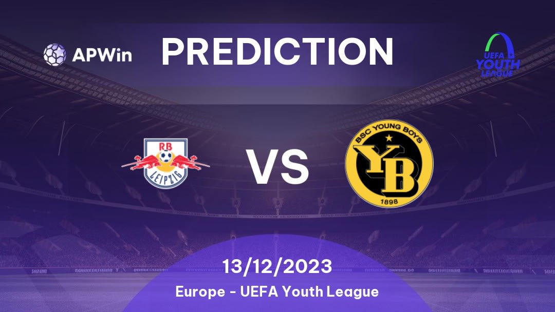 RB Leipzig U19 vs Young Boys U19 Betting Tips: 13/12/2023 - Matchday 6 - Europe UEFA Youth League