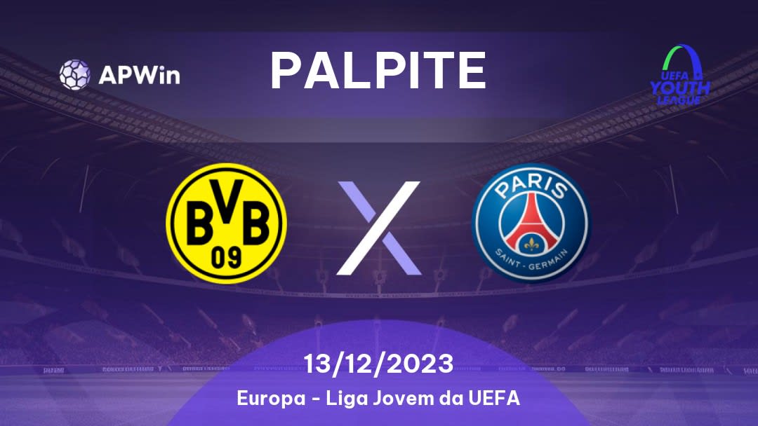 Palpite Borussia Dortmund U19 x PSG U19: 13/12/2023 - Liga Jovem da UEFA