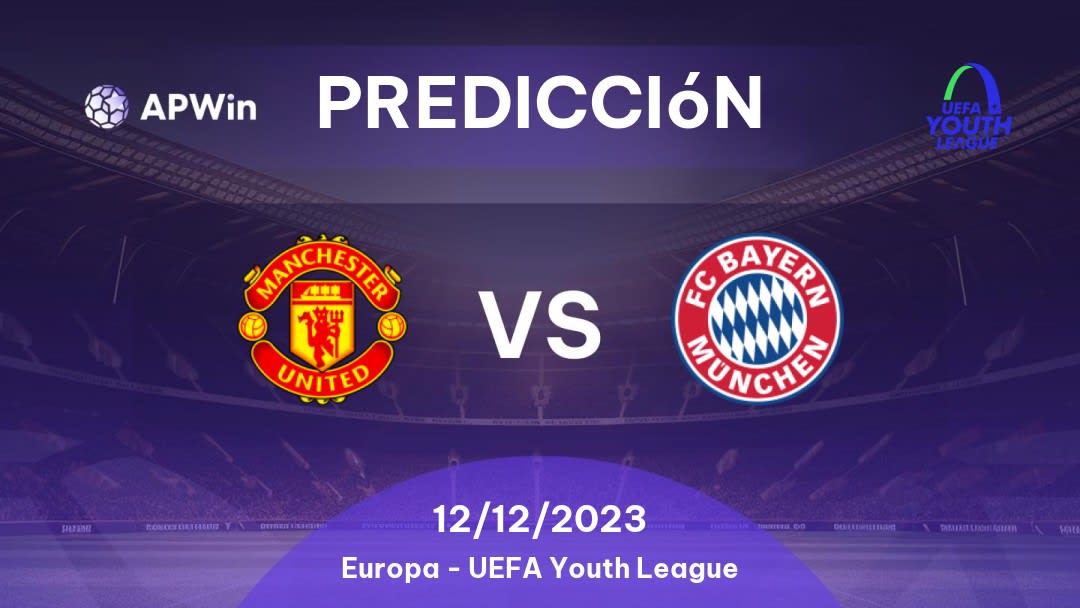 Predicciones Manchester United U19 vs Bayern München U19: 12/12/2023 - Europa Liga Jovem da UEFA