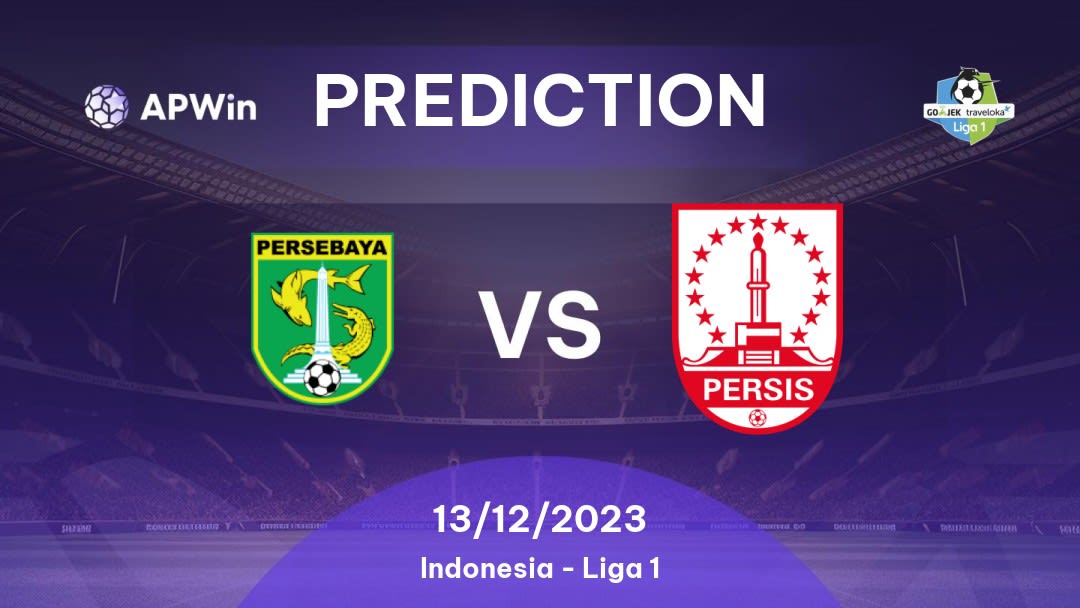 Persebaya Surabaya vs Persis Solo Betting Tips: 21/12/2022 - Matchday 16 - Indonesia Liga 1