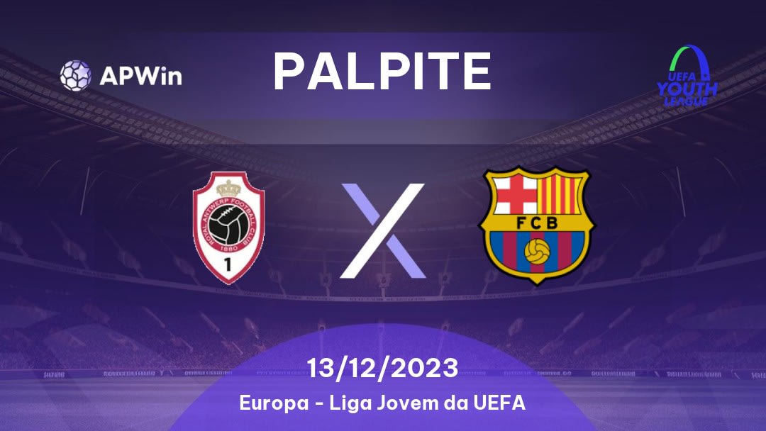 Palpite Antwerp U19 x Barcelona U19: 13/12/2023 - Liga Jovem da UEFA