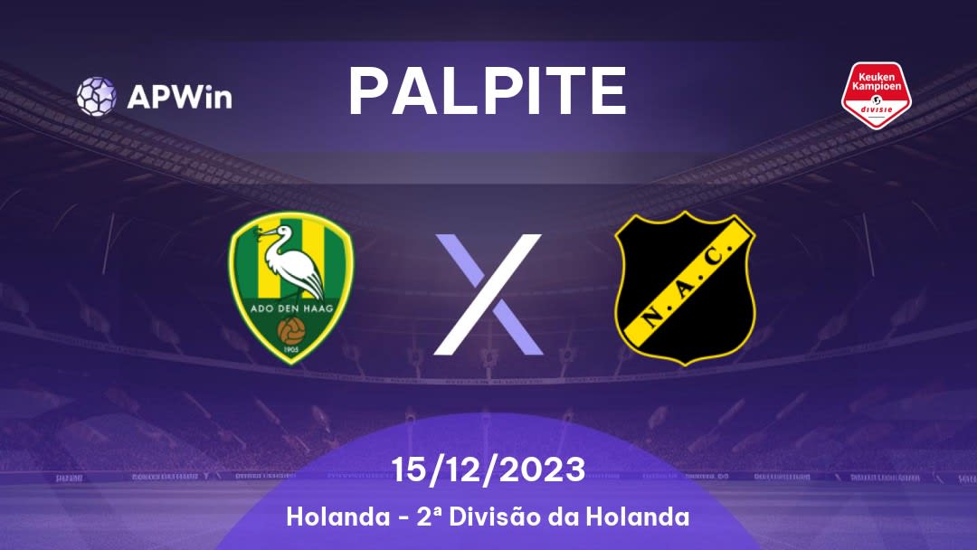 Palpite ADO Den Haag x NAC Breda: 03/02/2023 - 2ª Divisão da Holanda