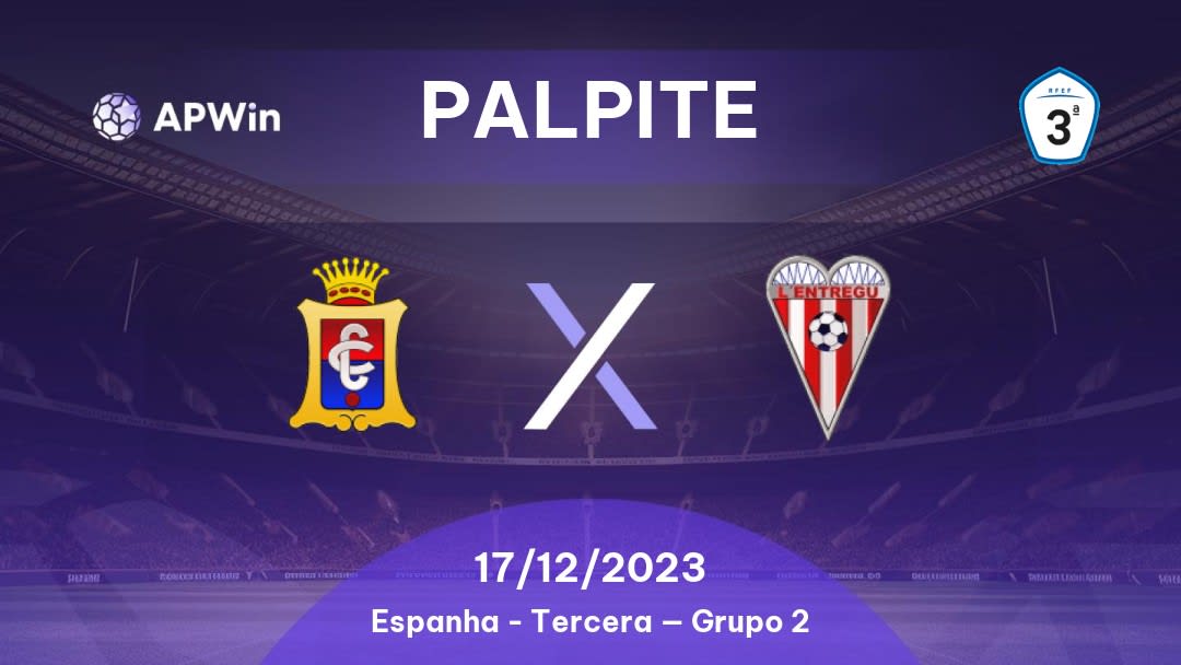 Palpite Condal Club x L'Entregu: 17/12/2023 - Tercera — Grupo 2