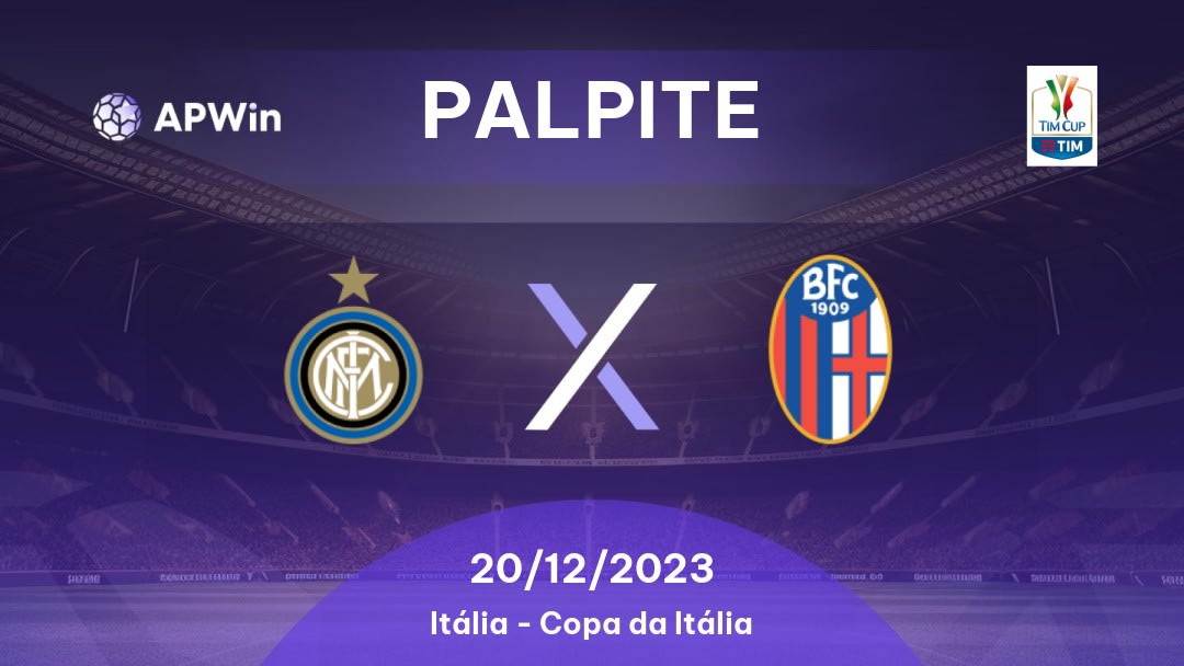 Palpite Inter de Milão x Bologna: 20/12/2023 - Copa da Itália