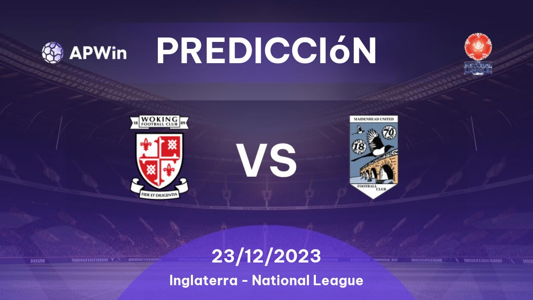 Predicciones Woking vs Maidenhead United: 11/03/2023 - Inglaterra National League