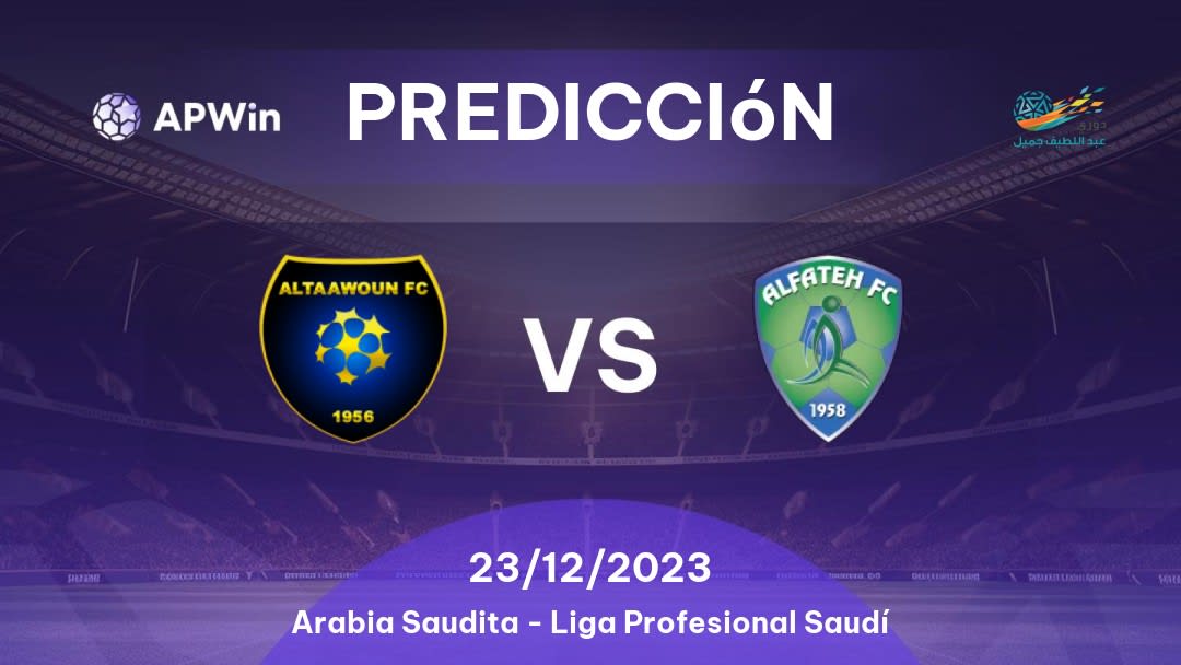 Predicciones Al Taawon vs Al Fateh: 09/02/2023 - Arabia Saudita Saudita Professional League