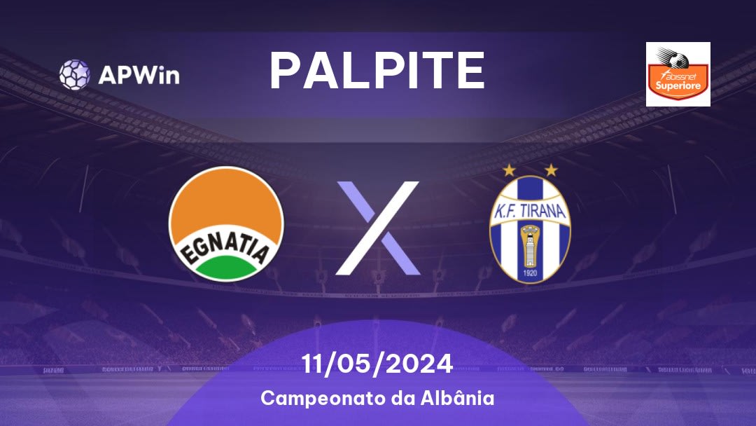 Palpite Egnatia Rrogozhinë x Tirana: 06/02/2023 - Campeonato da Albânia