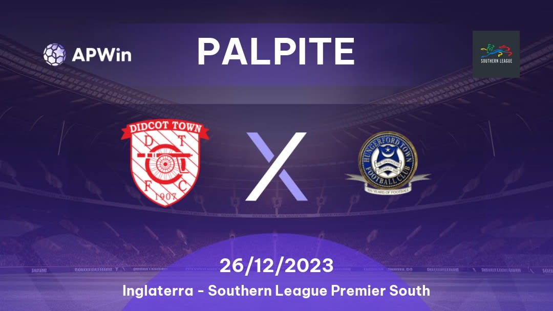 Palpite Didcot Town x Hungerford Town: 26/12/2023 - Southern League Premier South