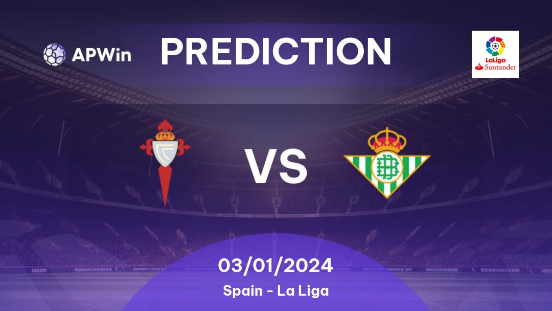 Celta de Vigo vs Real Betis Betting Tips: 02/10/2022 - Matchday 7 - Spain La Liga