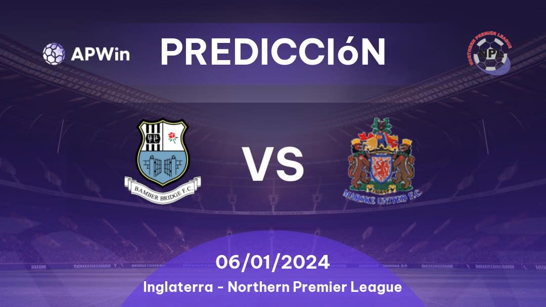 Predicciones Bamber Bridge vs Marske United: 06/01/2024 - Inglaterra Northern Premier League