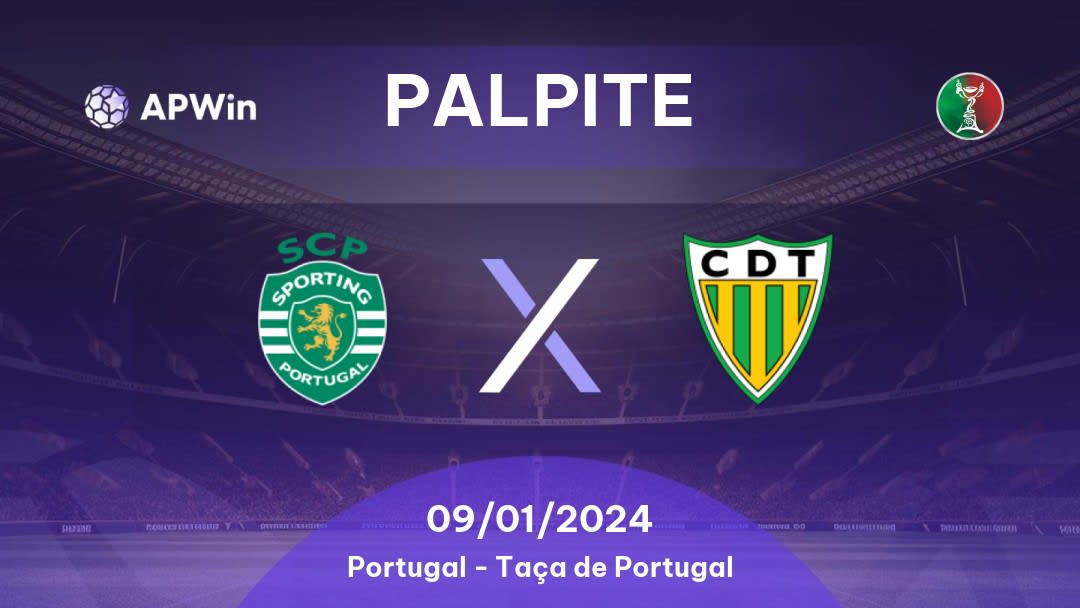 Palpite Sporting x Tondela: 09/01/2024 - Taça de Portugal