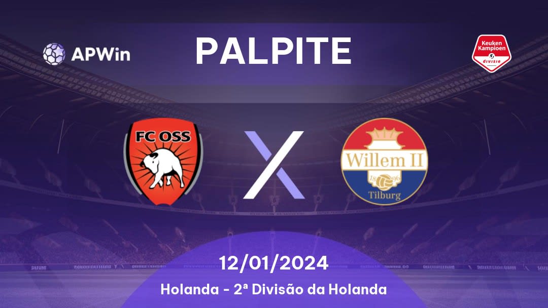 Palpite Oss x Willem II: 23/09/2022 - Holanda Eerste Divisie