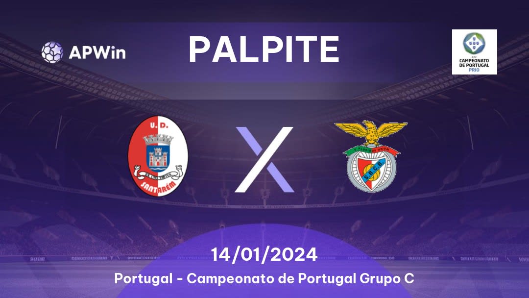 Palpite União Santarém x Benfica Castelo Branco: 15/01/2023 - Campeonato de Portugal Grupo C