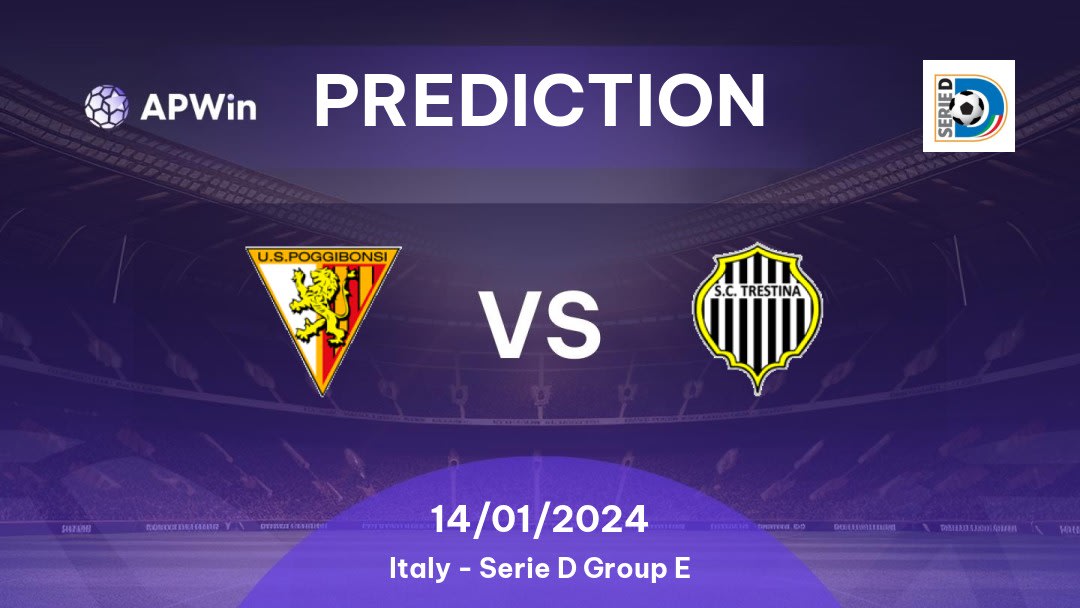 Poggibonsi vs Sporting Trestina Betting Tips: 22/01/2023 - Matchday 20 - Italy Serie D Group E