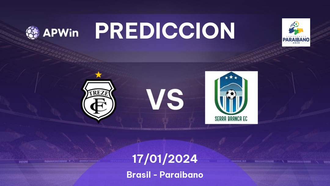 Predicciones Treze vs Serra Branca: 25/01/2023 - Brasil Paraibano