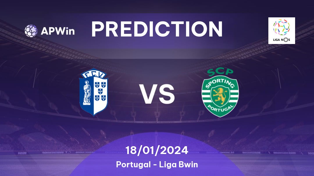 FC Vizela vs Sporting CP Betting Tips: 26/05/2023 - Matchday 34 - Portugal Liga NOS