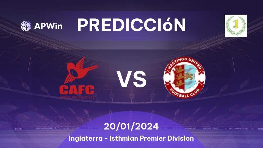 Predicciones Carshalton Athletic vs Hastings United: 25/02/2023 - Inglaterra Isthmian Premier Division