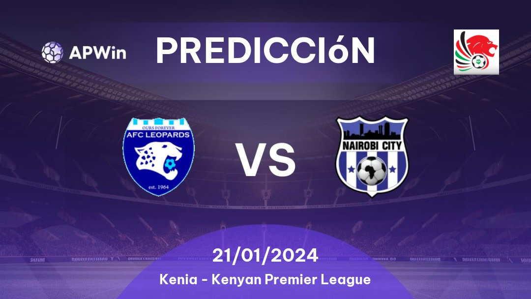 Predicciones Leopards vs Nairobi City Stars: 21/01/2024 - Kenia Kenyan Premier League
