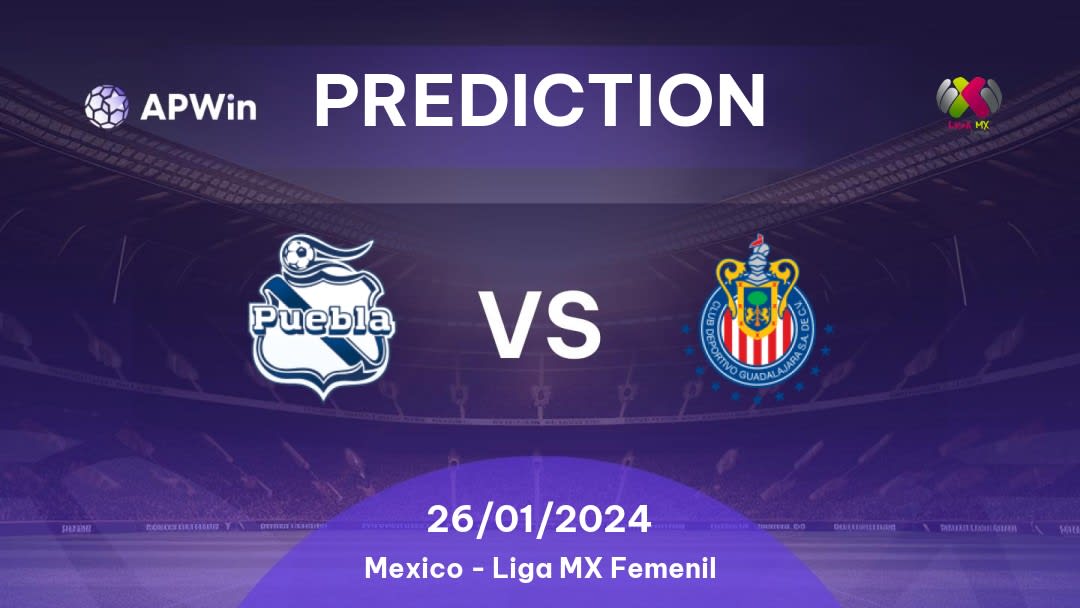 Puebla Women vs Guadalajara Women Betting Tips: 25/01/2024 - Matchday 5 - Mexico Liga MX Femenil