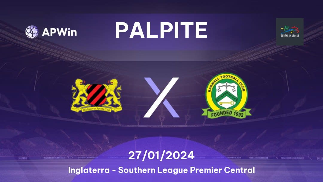 Palpite Mickleover Sports x Barwell: 18/03/2023 - Southern League Premier Central