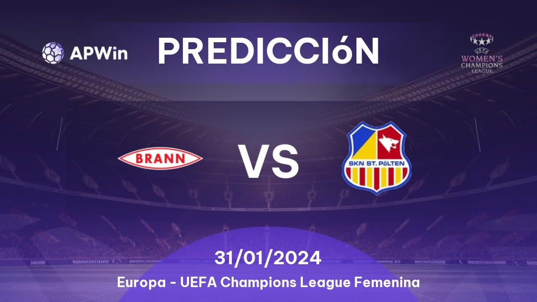 Predicciones Brann W vs St. Pölten W: 31/01/2024 - Europa UEFA Women's Champions League