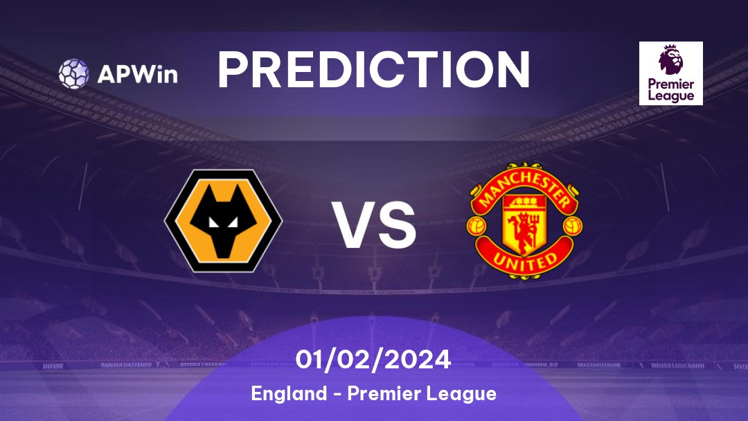 Wolverhampton Wanderers vs Manchester United Betting Tips: 31/12/2022 - Matchday 18 - England Premier League