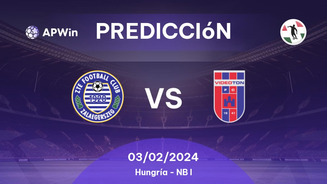 Predicciones Zalaegerszegi TE vs Videoton: 25/02/2023 - Hungría NB I