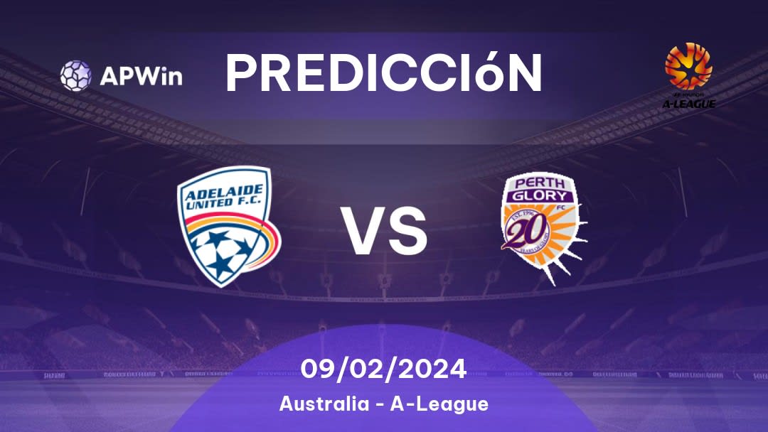 Predicciones Adelaide United vs Perth Glory FC: 02/01/2023 - Australia A-League